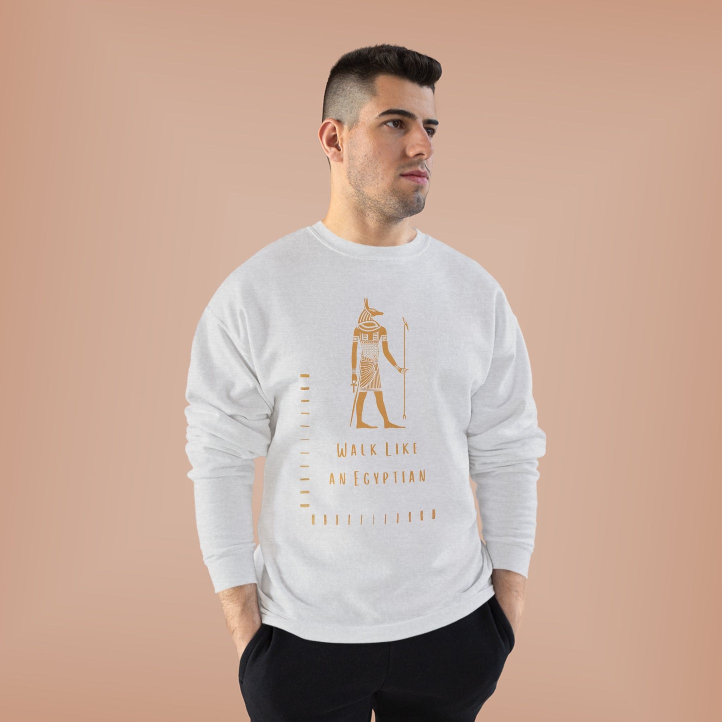 "Walk Like an Egyptian" Crewneck Sweatshirt