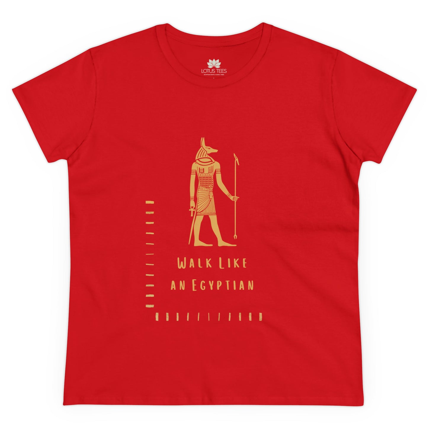 Women's "Walk Like an Egyptian" Tee