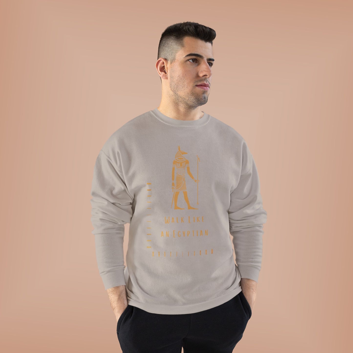 "Walk Like an Egyptian" Crewneck Sweatshirt