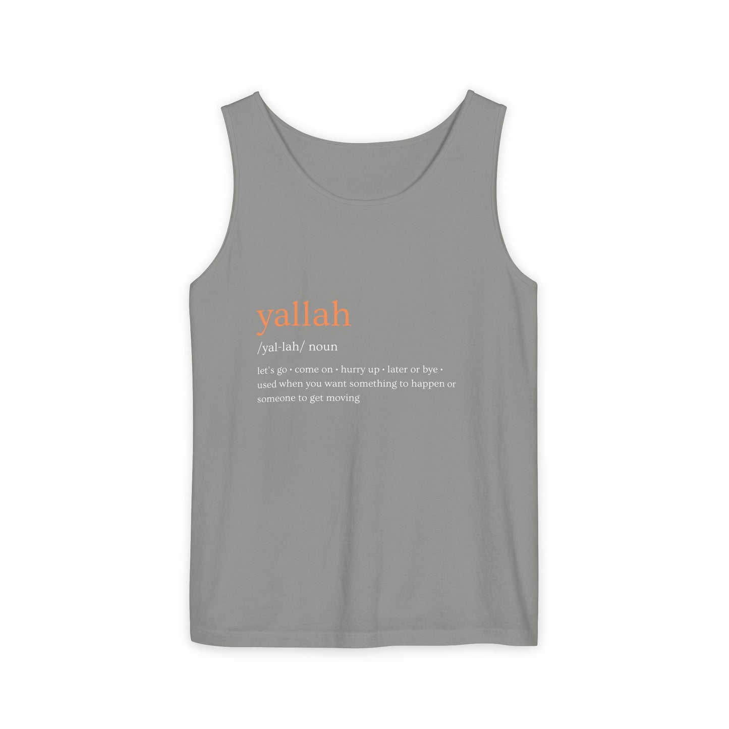 "Yallah" Definition Tank Top