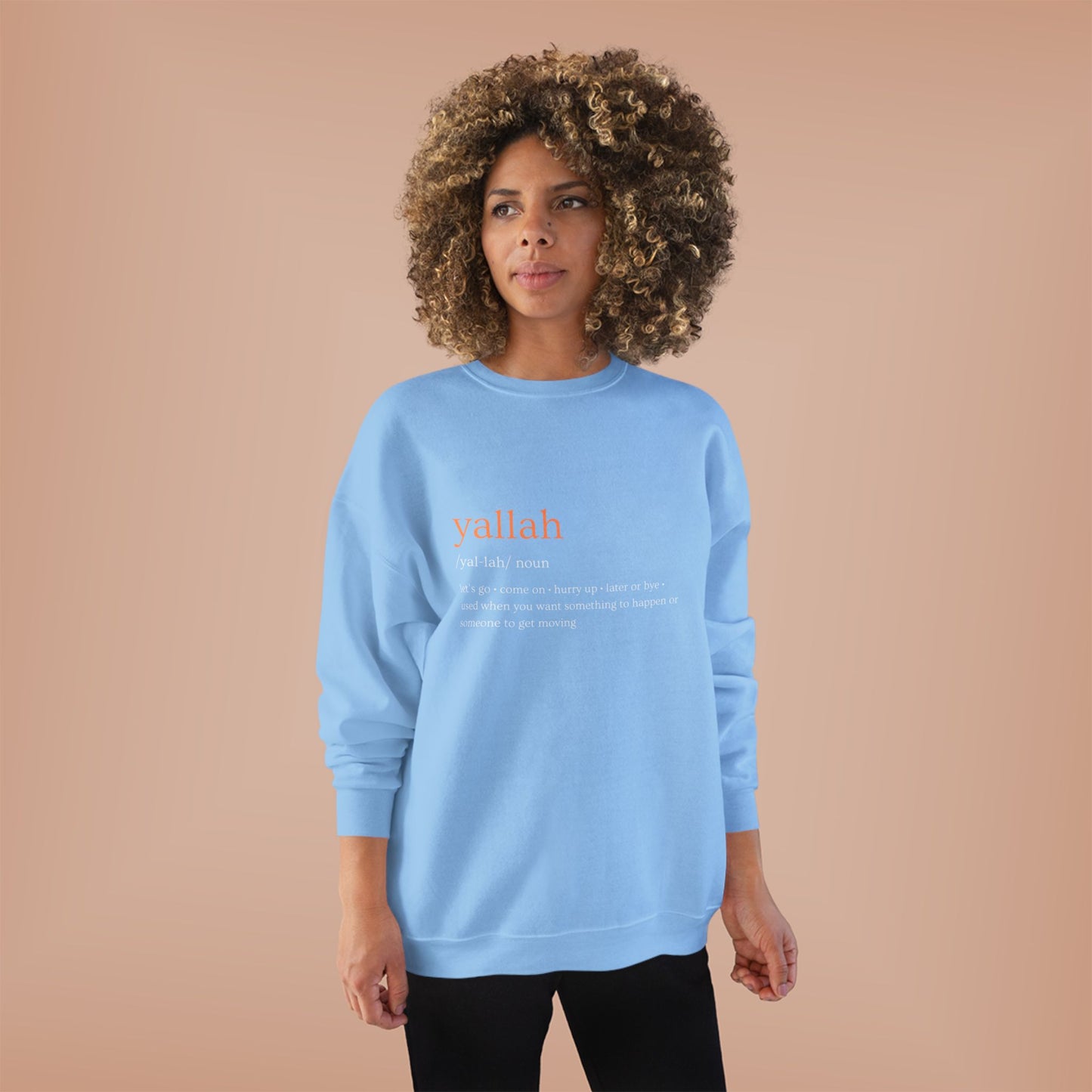 "Yallah" Definition Crewneck Sweatshirt