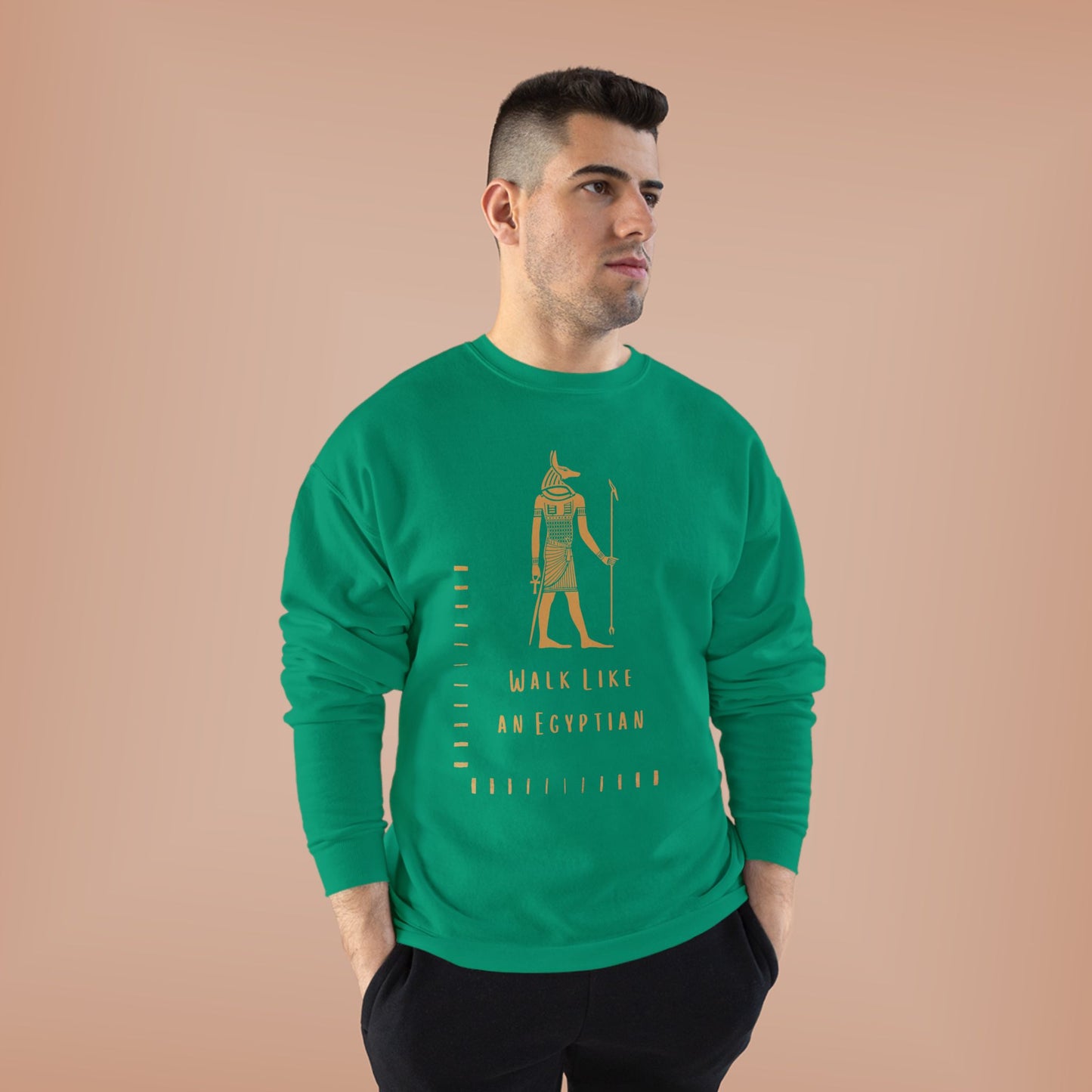 "Walk Like an Egyptian" Crewneck Sweatshirt