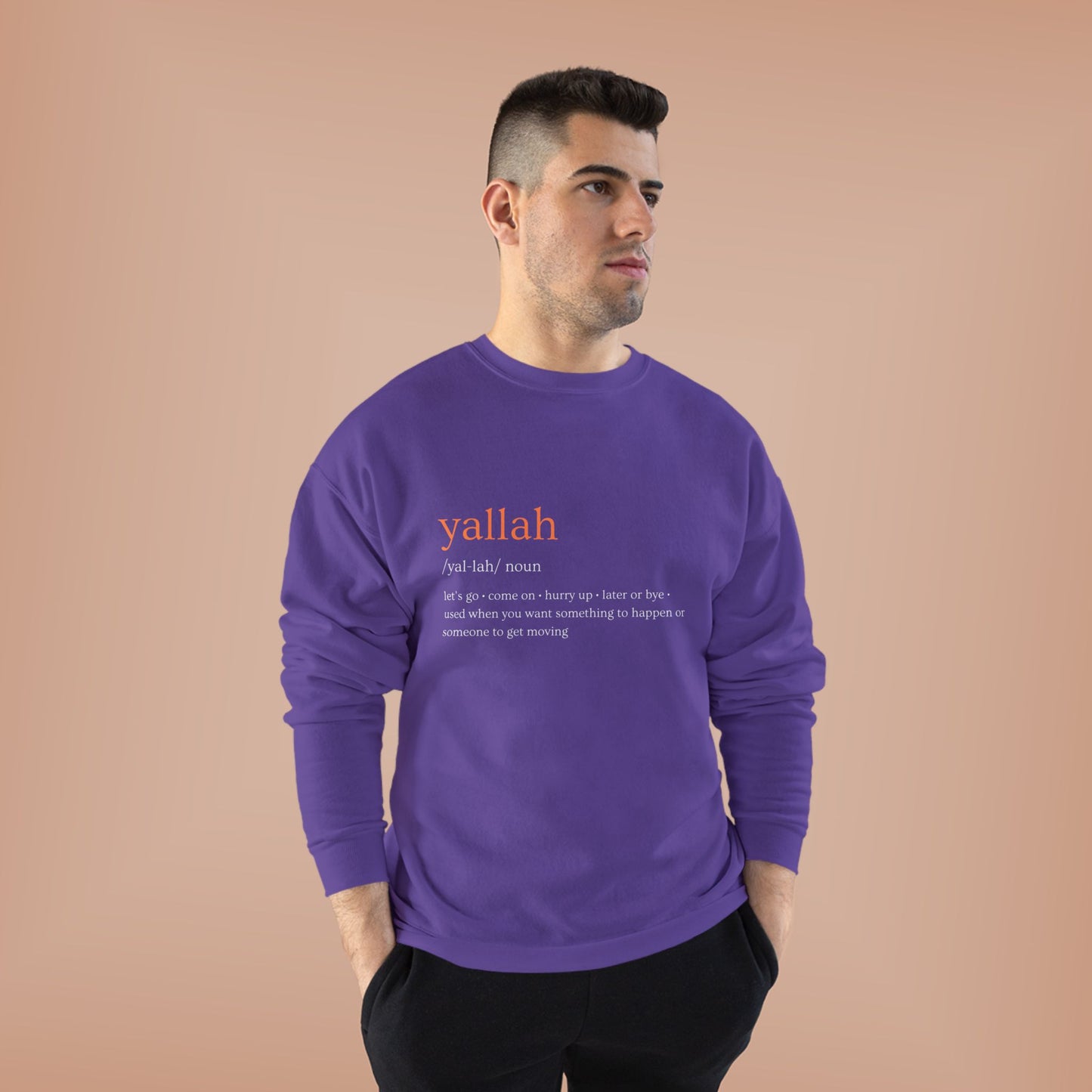 "Yallah" Definition Crewneck Sweatshirt