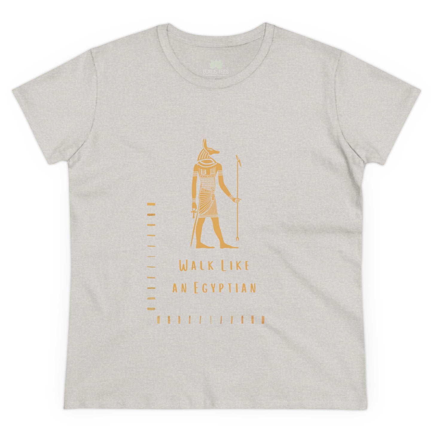 Women's "Walk Like an Egyptian" Tee
