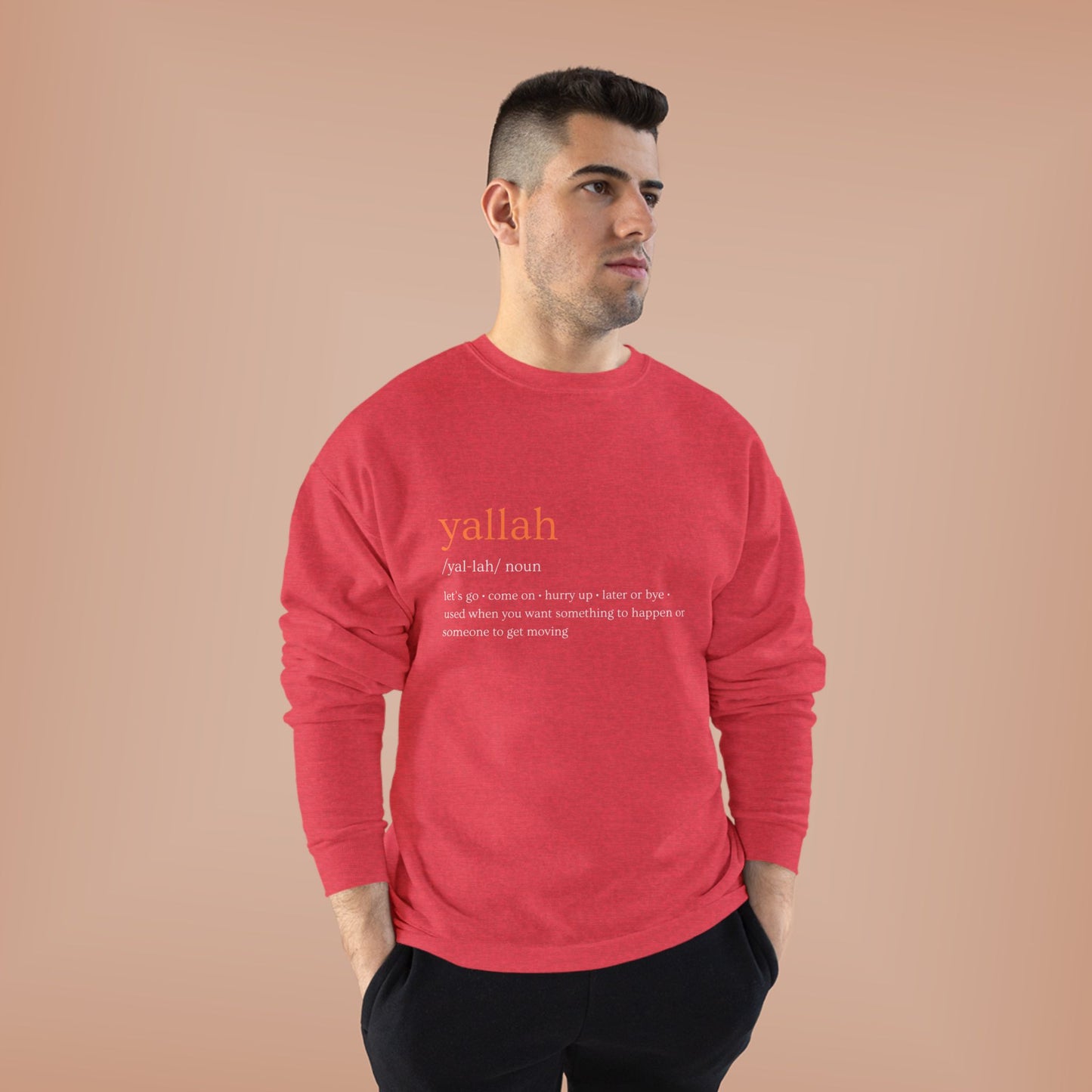 "Yallah" Definition Crewneck Sweatshirt