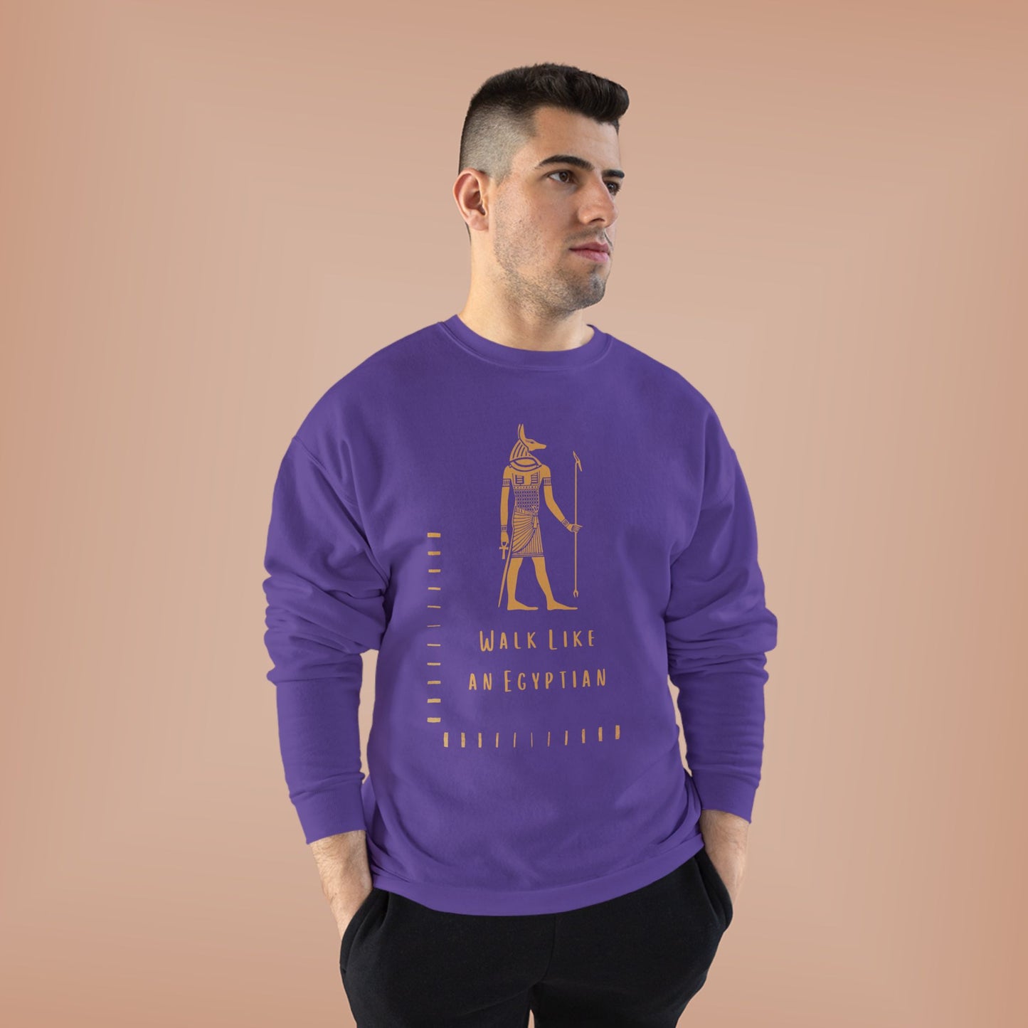 "Walk Like an Egyptian" Crewneck Sweatshirt
