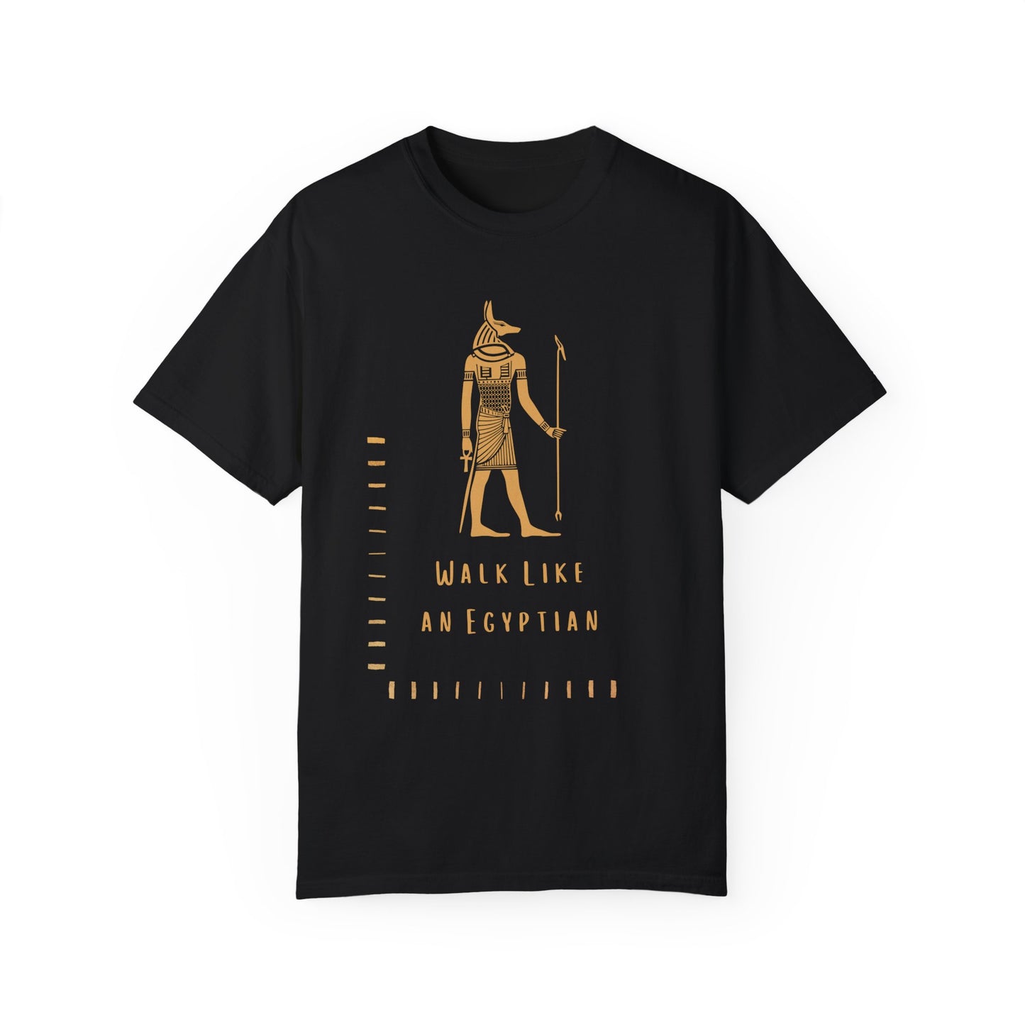 "Walk Like an Egyptian" Tee