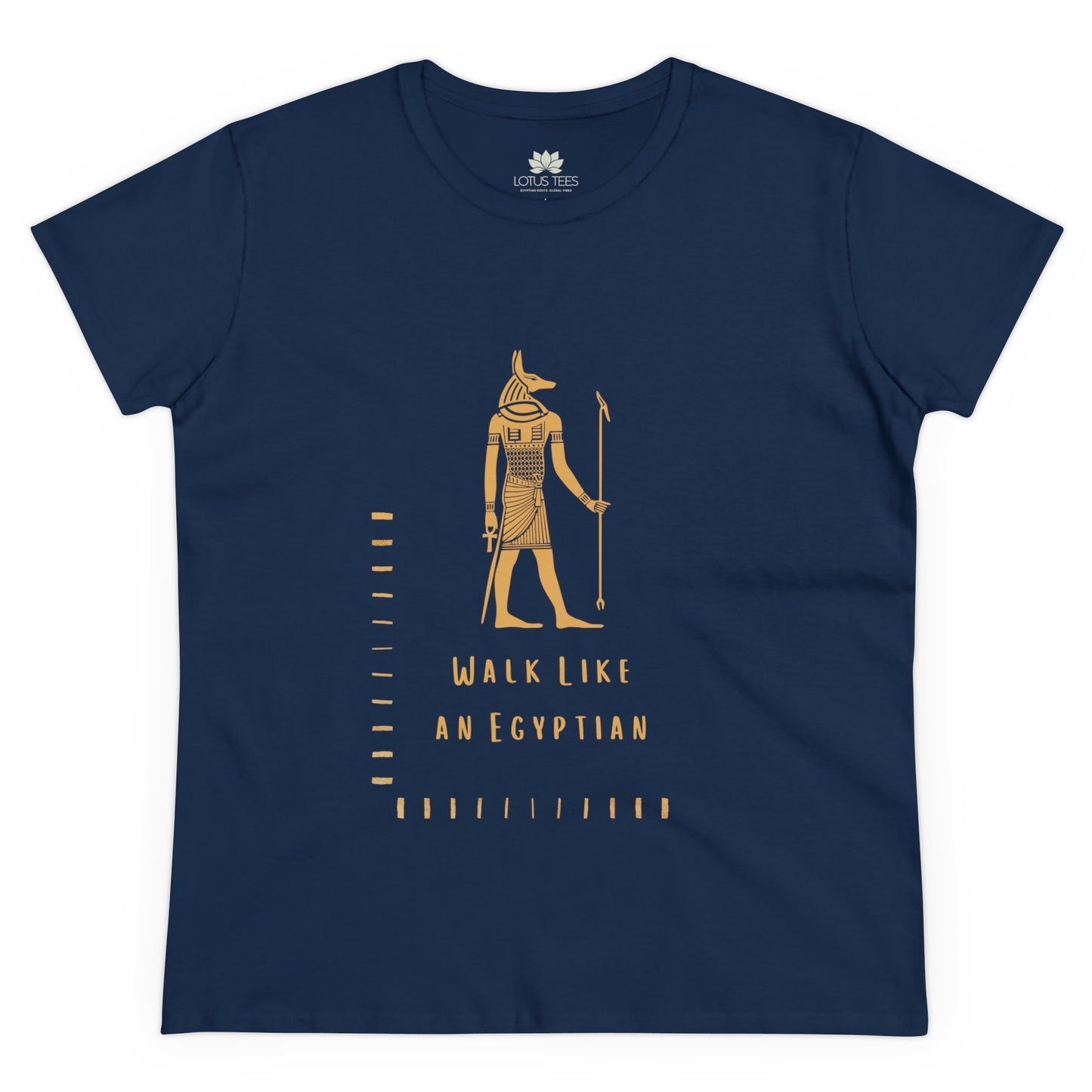 Women's "Walk Like an Egyptian" Tee