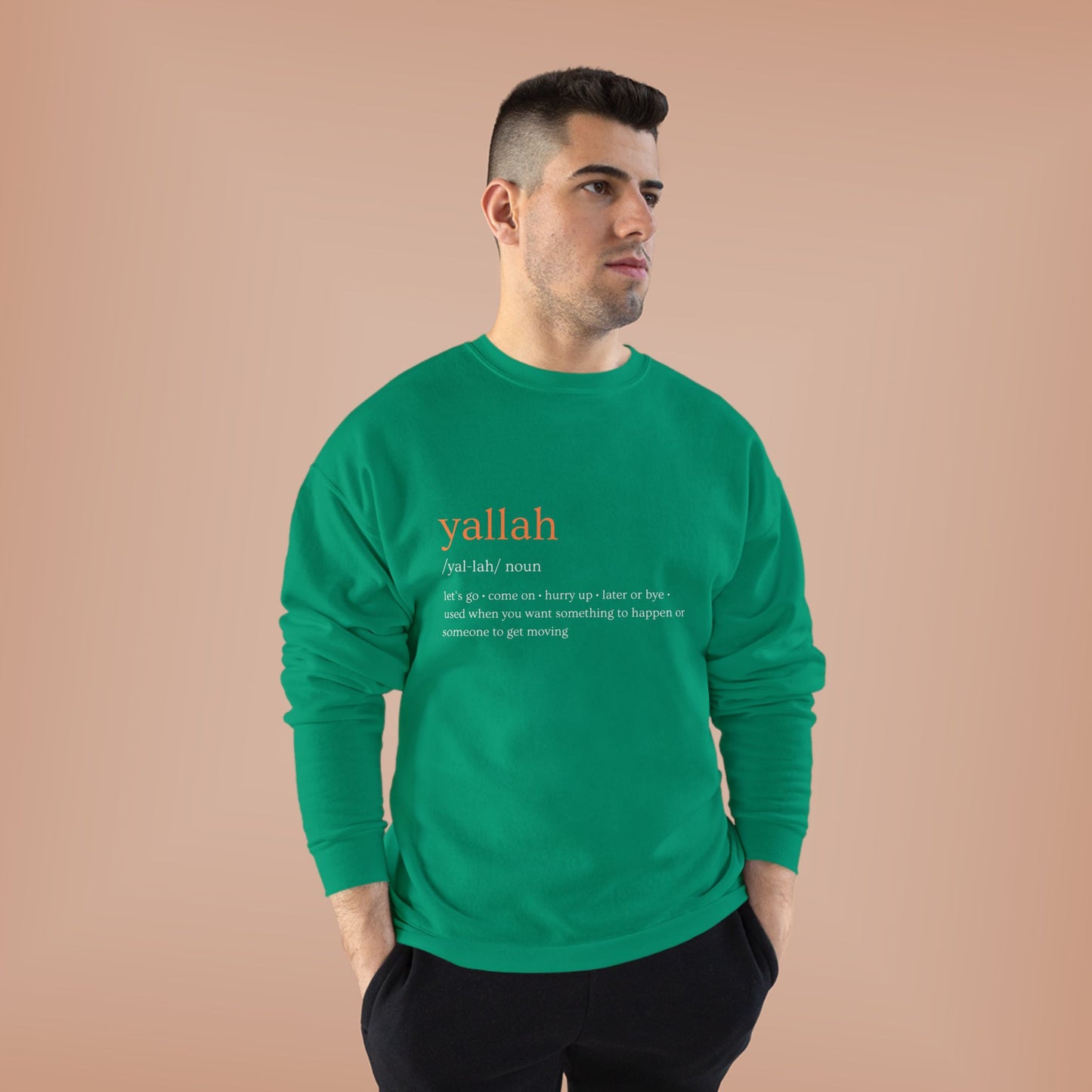 "Yallah" Definition Crewneck Sweatshirt