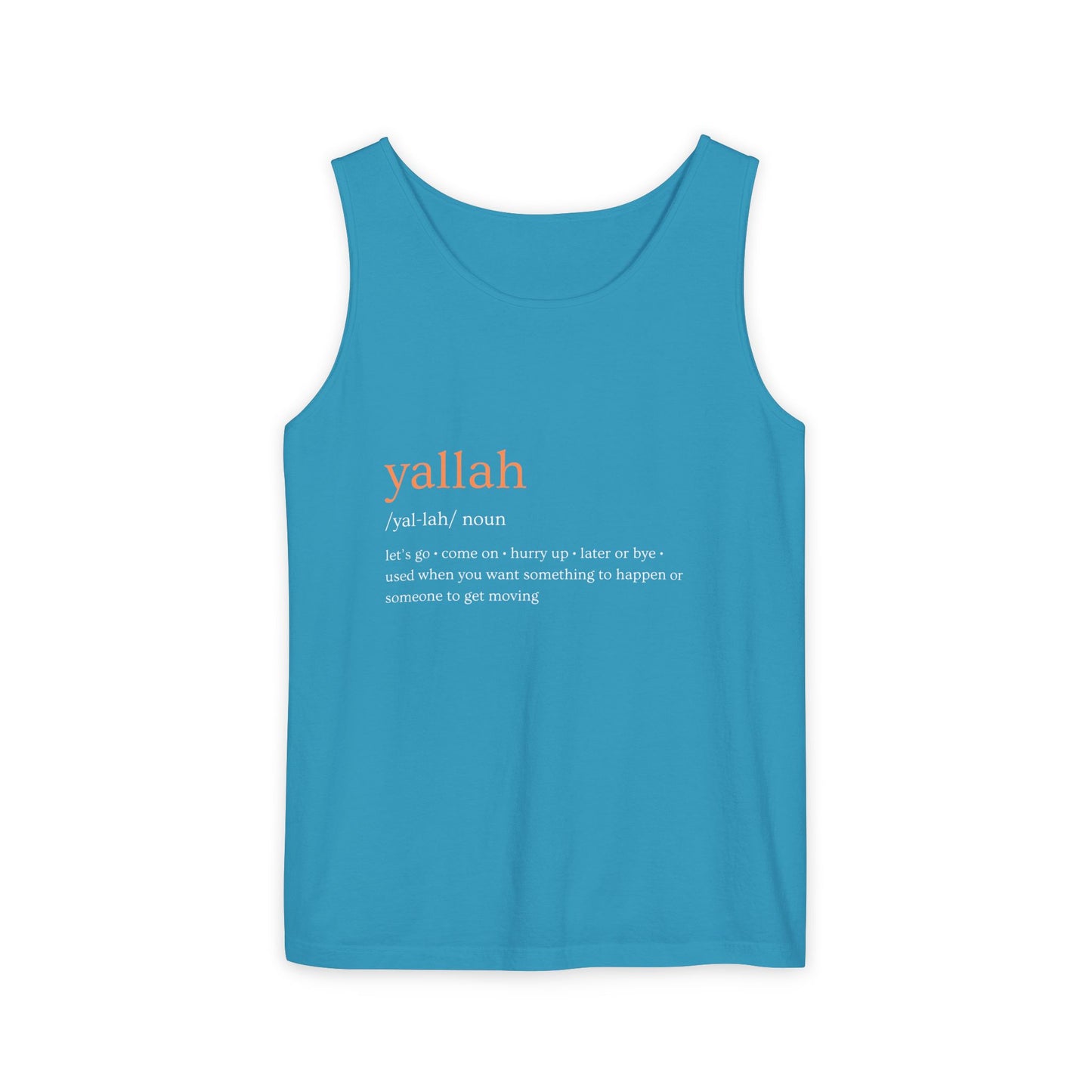 "Yallah" Definition Tank Top