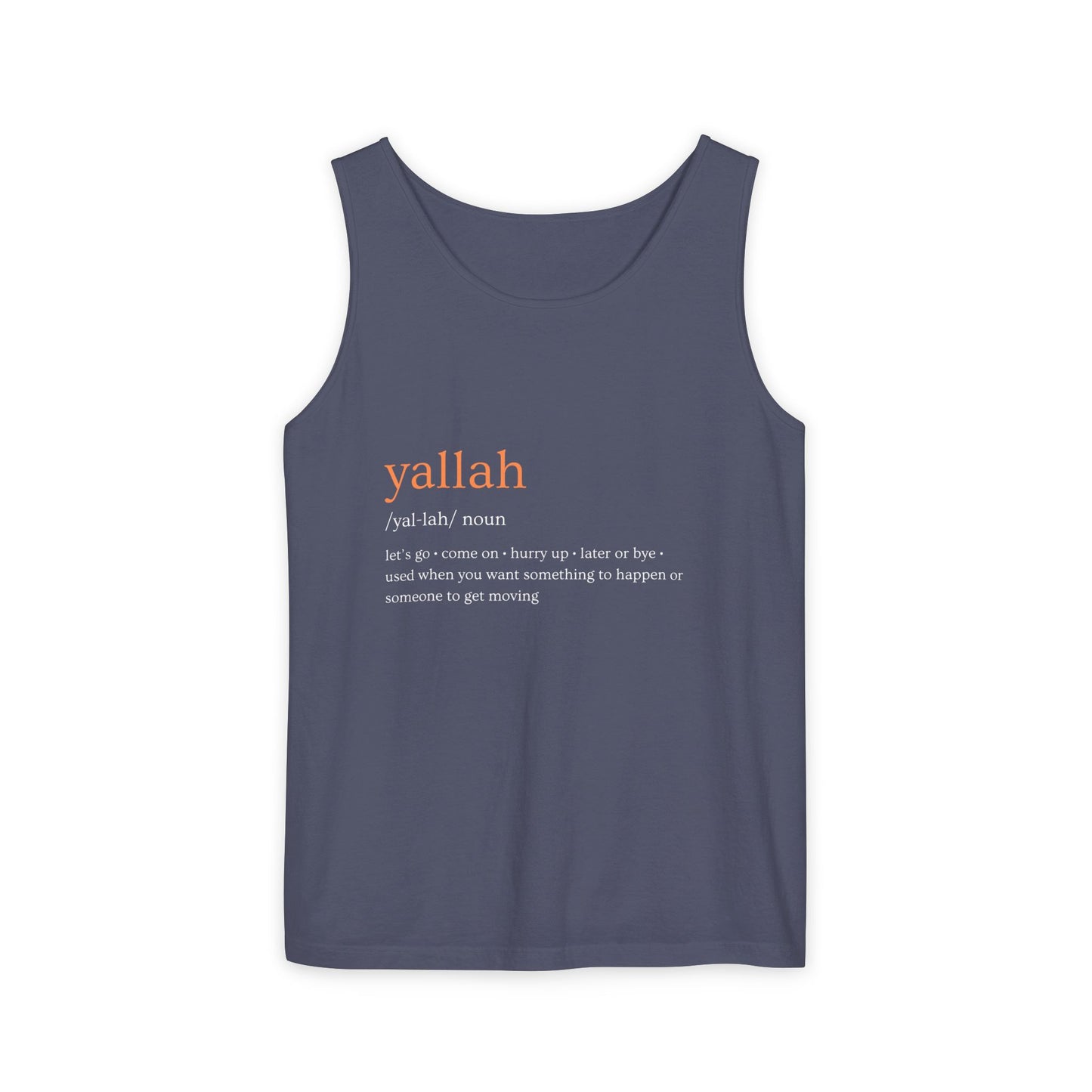 "Yallah" Definition Tank Top