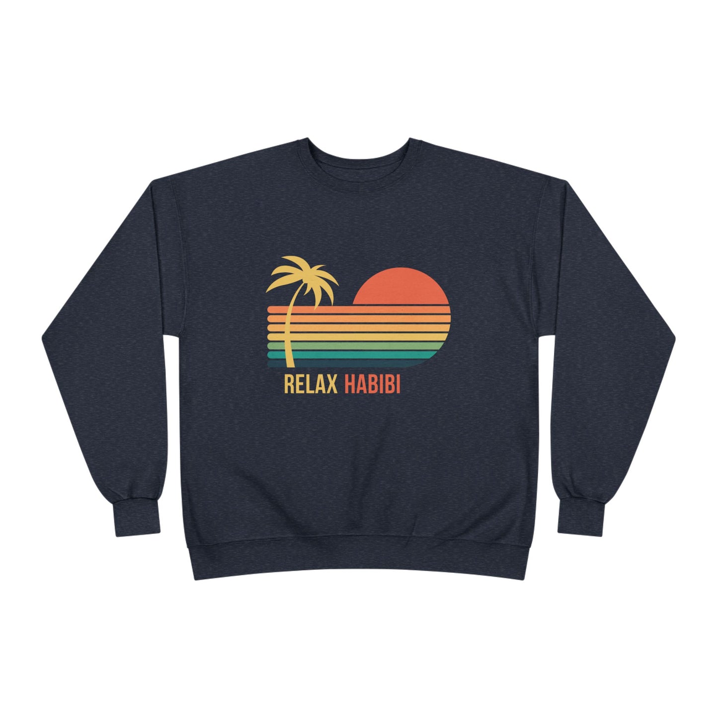 "Relax Habibi" Crewneck Sweatshirt