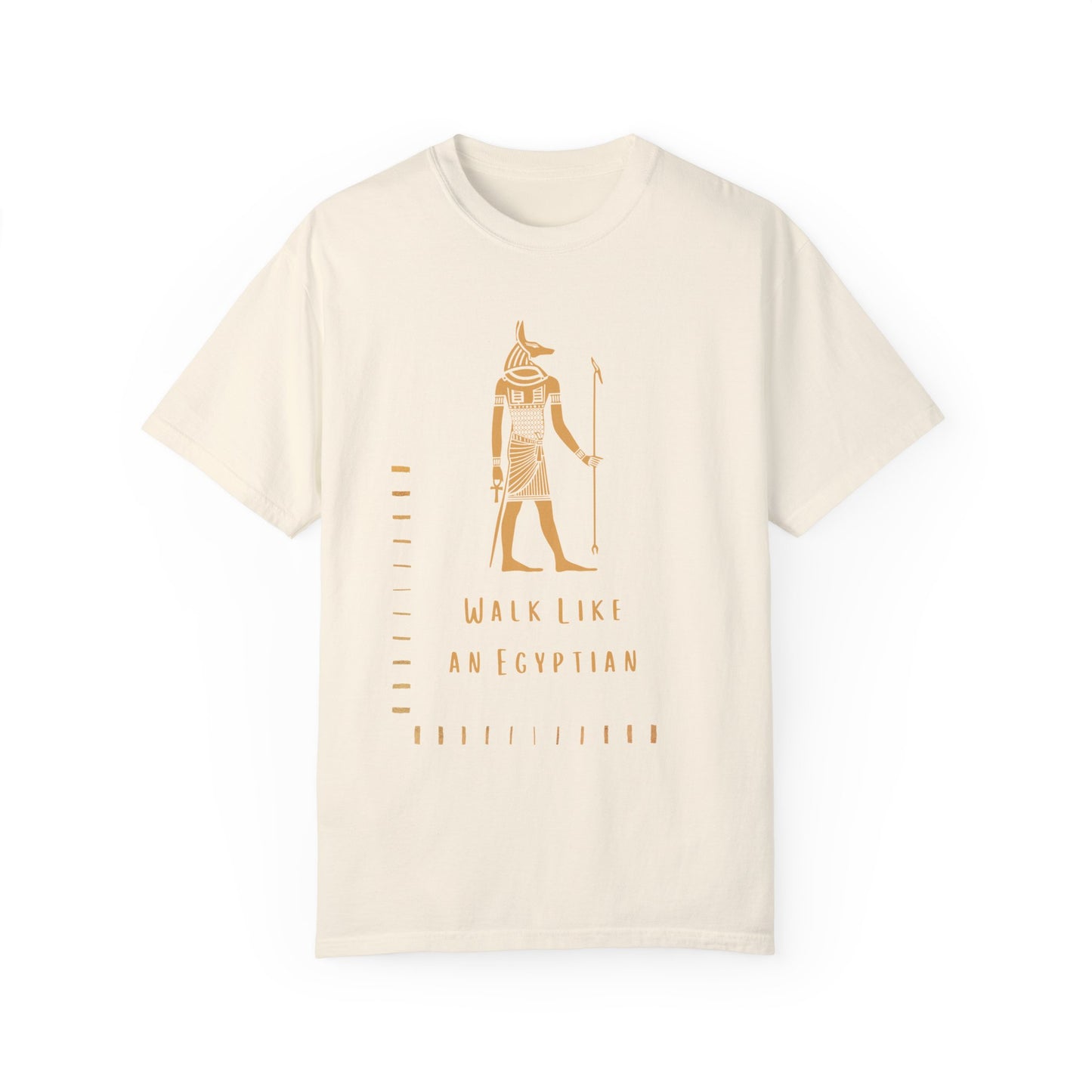 "Walk Like an Egyptian" Tee