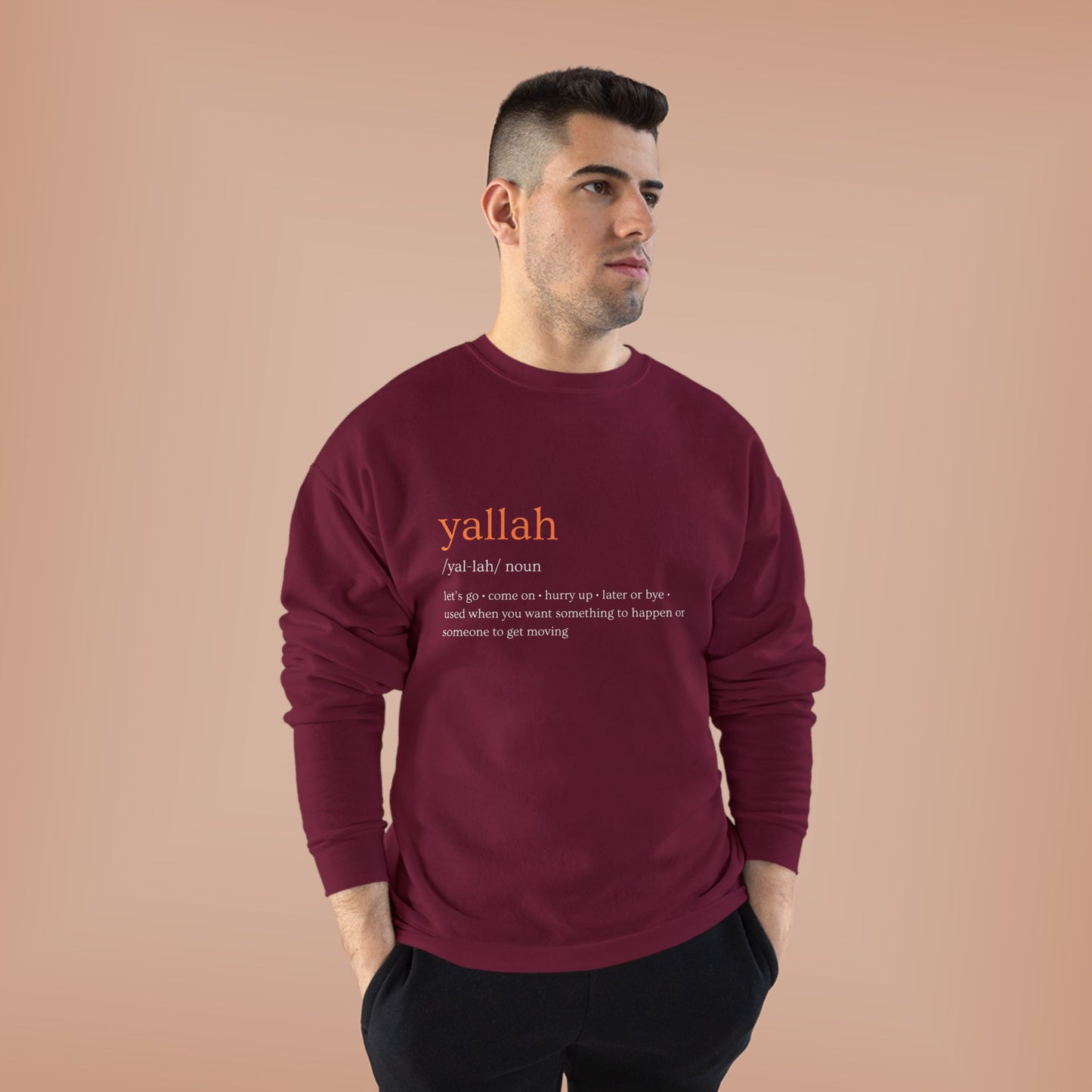 "Yallah" Definition Crewneck Sweatshirt