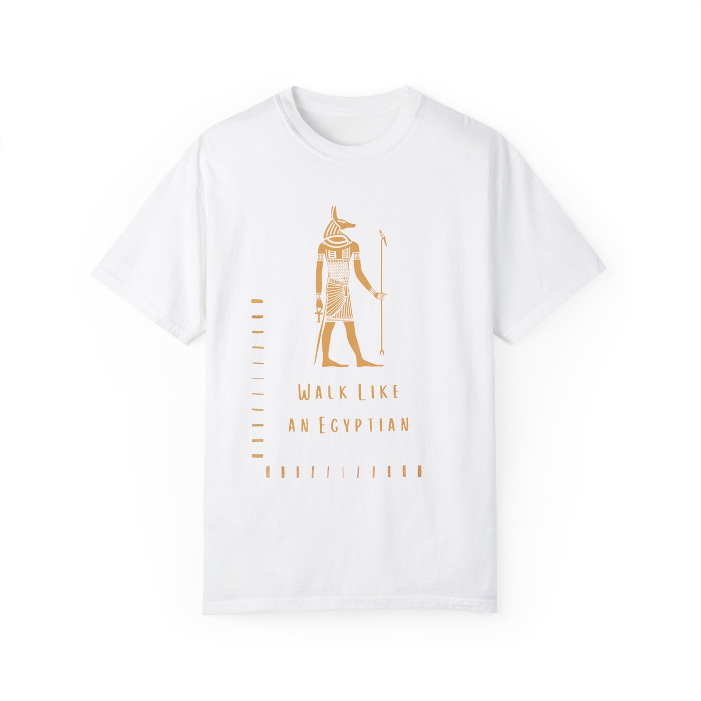"Walk Like an Egyptian" Tee