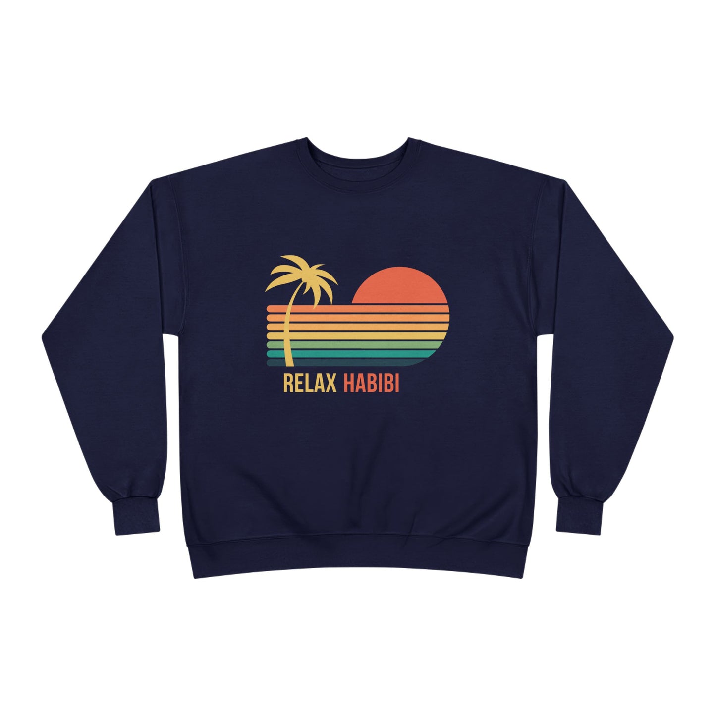 "Relax Habibi" Crewneck Sweatshirt