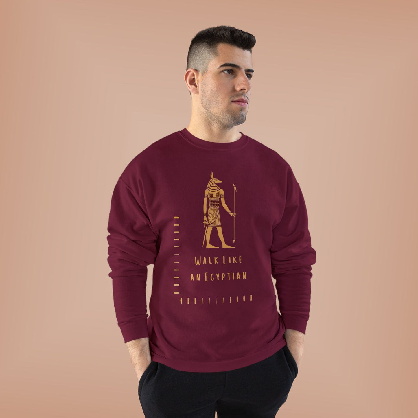 "Walk Like an Egyptian" Crewneck Sweatshirt