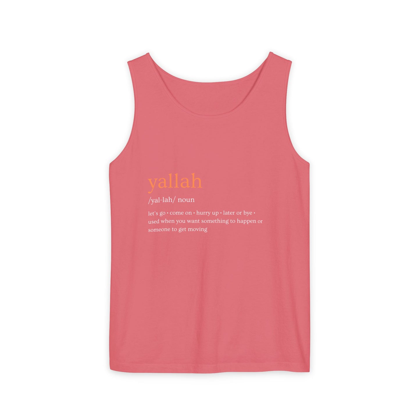 "Yallah" Definition Tank Top