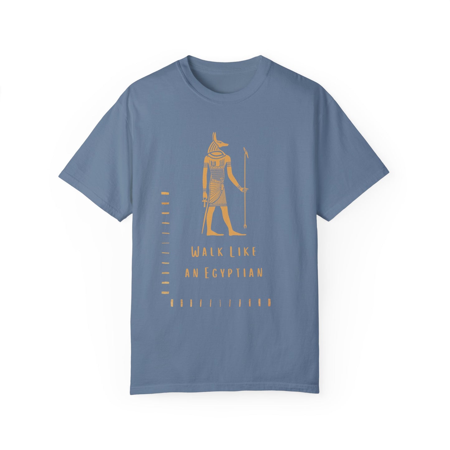 "Walk Like an Egyptian" Tee