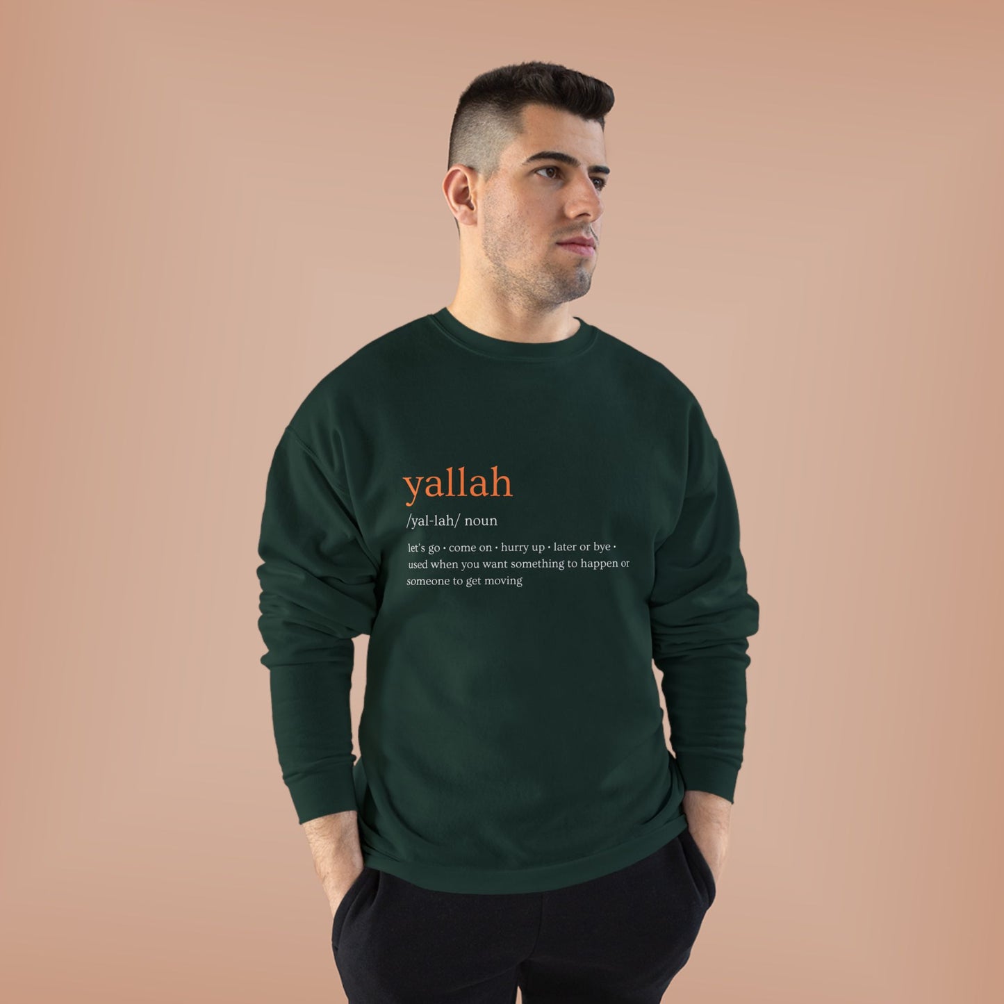 "Yallah" Definition Crewneck Sweatshirt