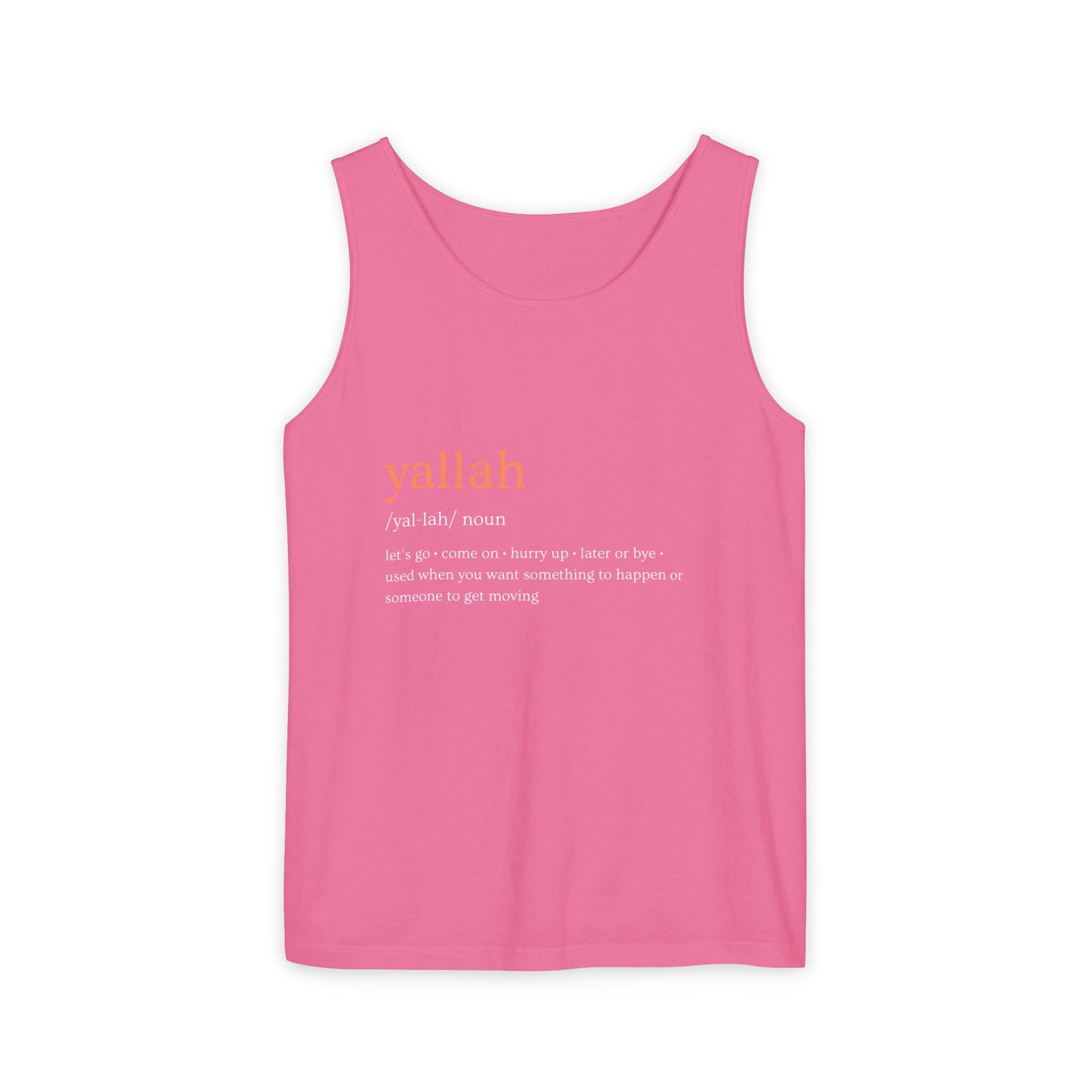 "Yallah" Definition Tank Top